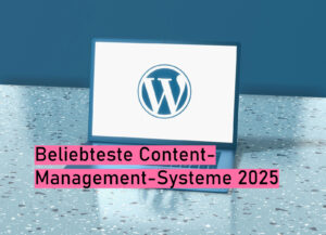 Beliebteste-Content-Management-Systeme-2025-Vorschaubild